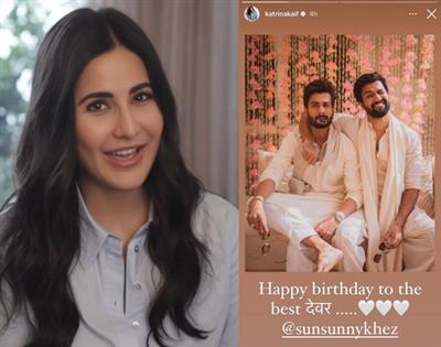 Katrina Kaif wishes ‘best devar’ Sunny Kaushal on birthday