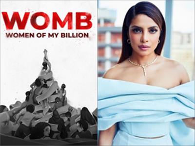 Priyanka says her docu 'WOMB' is a rallying cry, call for solidarity and action for women