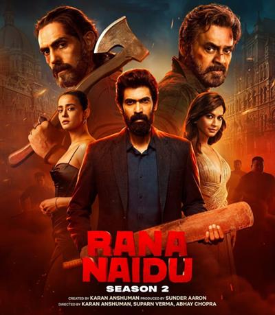 ਰਾਣਾ ਡੱਗੂਬਾਤੀ ਦਾ 'ਰਾਣਾ ਨਾਇਡੂ ਸੀਜ਼ਨ 2' ਇਸ ਜੂਨ ਵਿੱਚ ਦਰਸ਼ਕਾਂ ਤੱਕ ਪਹੁੰਚੇਗਾ