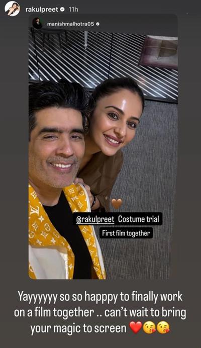 Rakul Preet Singh is ‘so happy’ to finally work with Manish Malhotra on a film