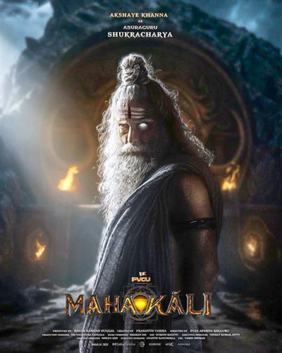 ਪੂਜਾ ਕੋਲੂਰੂ ਦੀ 'ਮਹਾਕਾਲੀ' ਵਿੱਚ ਅਕਸ਼ੈ ਖੰਨਾ ਦਾ ਅਸੁਰ ਗੁਰੂ ਸ਼ੁਕਰਾਚਾਰਿਆ ਦਾ ਲੁੱਕ ਰਿਲੀਜ਼!