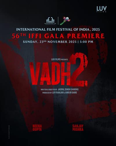 'Vadh 2' set for a gala premiere at the 56th International Film Festival of India 2025